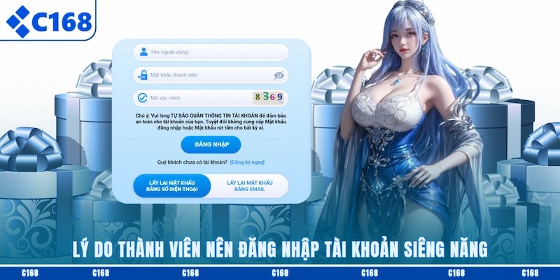 Lý do hội viên cần thường xuyên đăng nhập C168